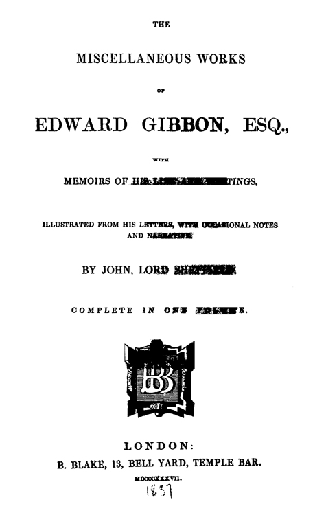 The Miscellaneous Works of Edward Gibson, Esq.